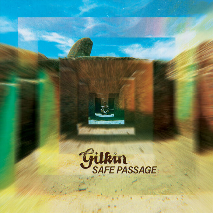 Gitkin - Safe Passage [2020]