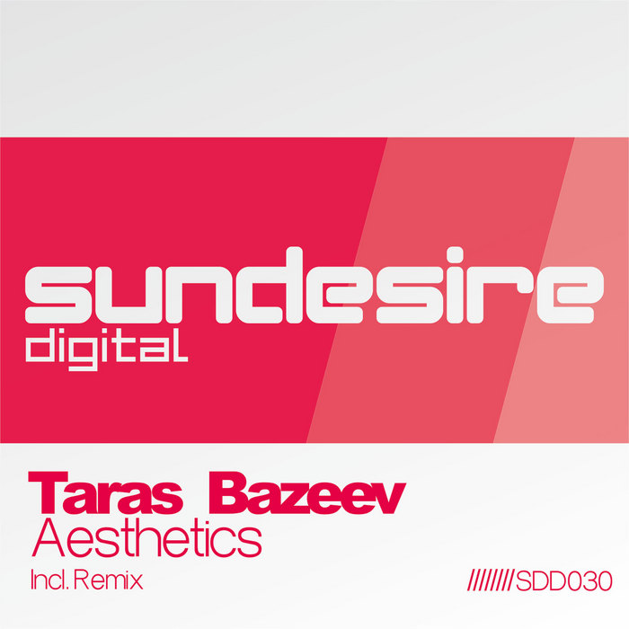 Taras Bazeev - Aesthetics