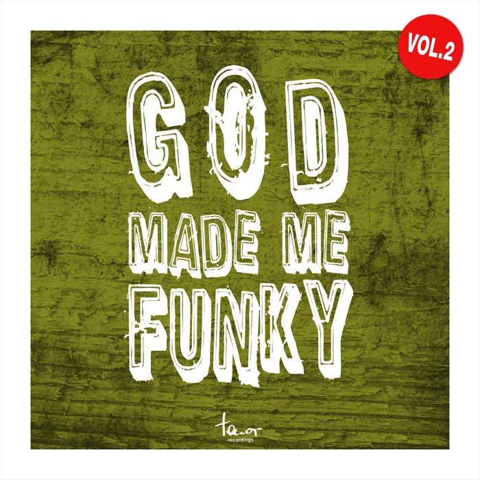 God Made Me Funky (Vol. 2) [2020]