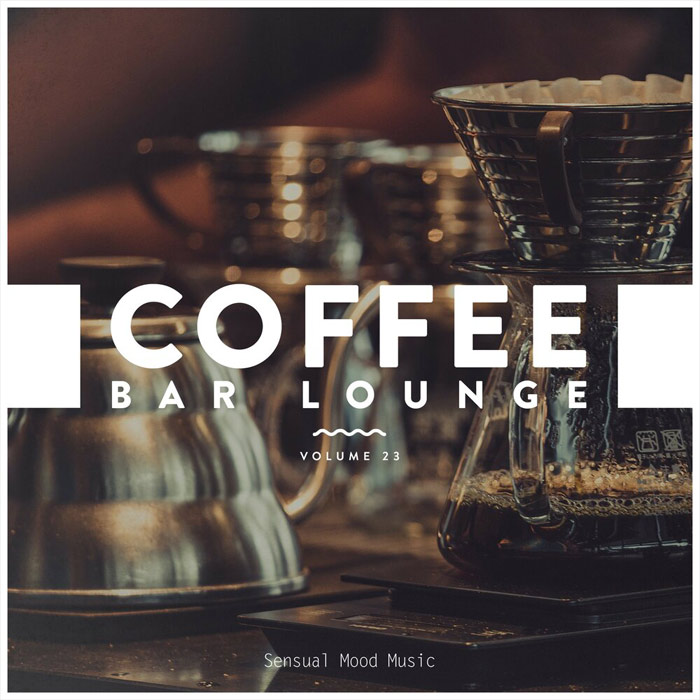 Coffee Bar Lounge (Vol. 23) [2021]