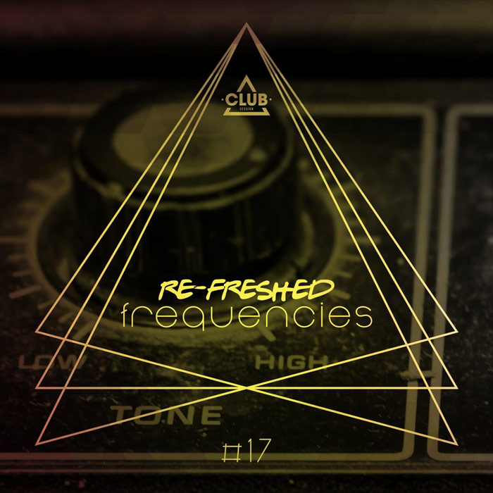 Re-Freshed Frequencies (Vol. 17) [2018]