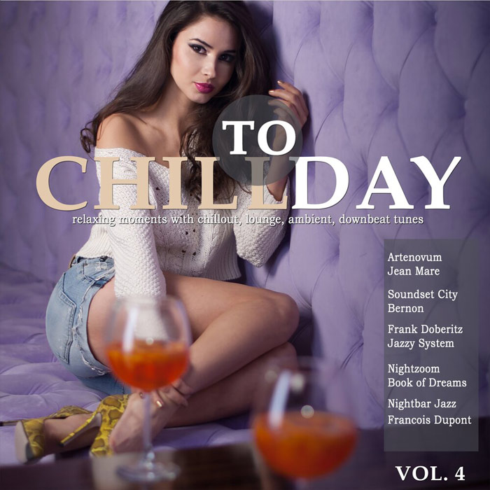 Chill Today Vol. 4 (Relaxing Moments With Chillout Lounge Ambient Downbeat Tunes)