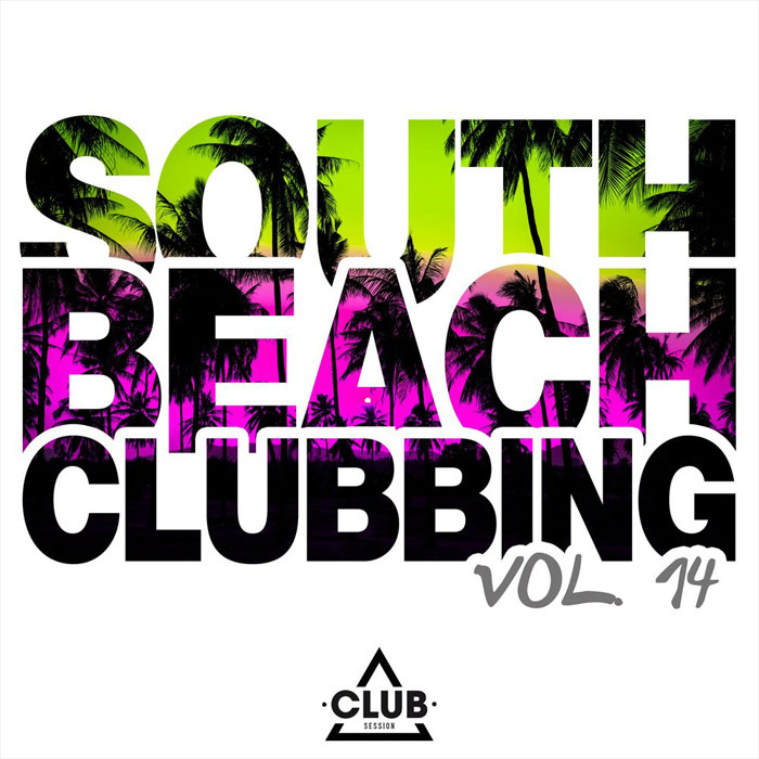 South Beach Clubbing (Vol. 14) [2020]