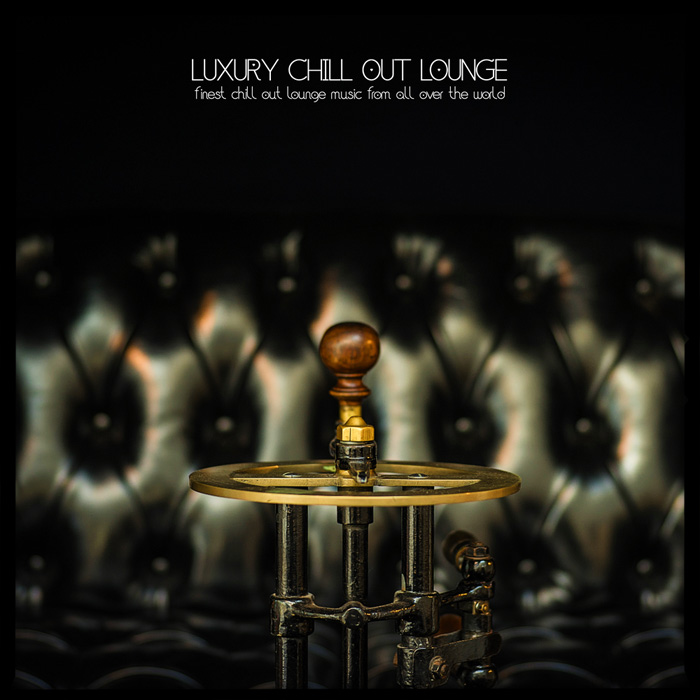 Luxury Chillout Lounge [2021]