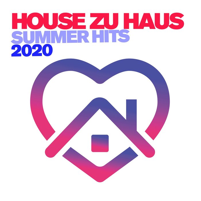 House zu Haus Vol. 1 (Summer Hits) [2020]