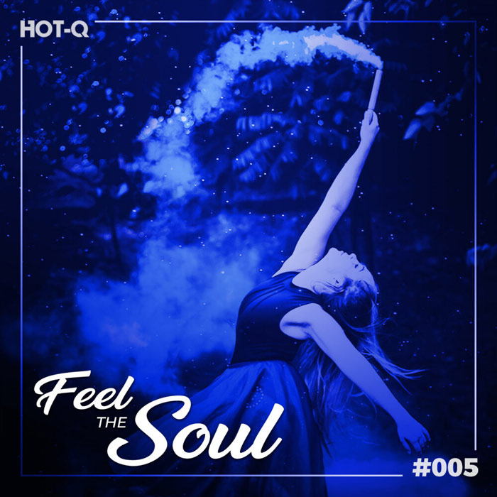Feel The Soul #005 [2021]