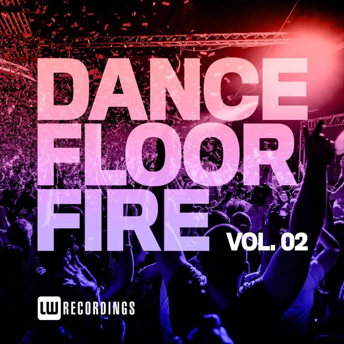 Dancefloor Fire (Vol. 02) [2020]