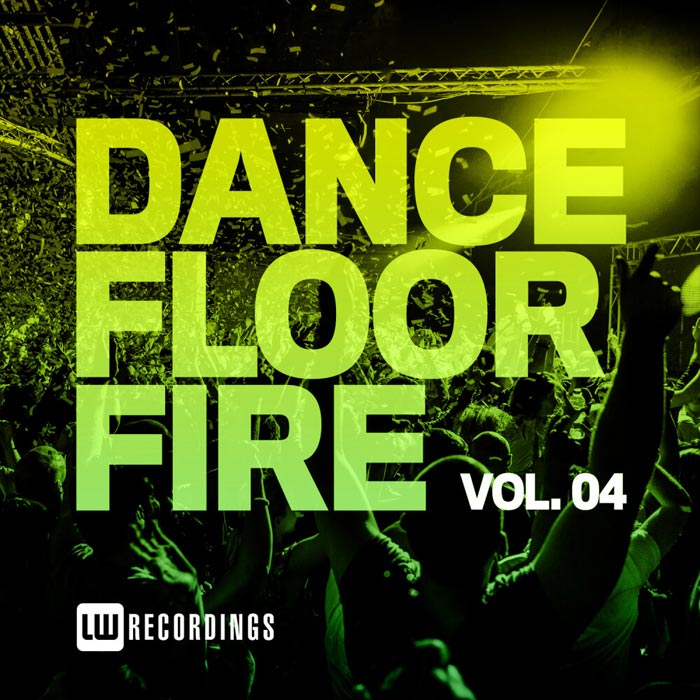 Dancefloor Fire (Vol. 04) [2020]