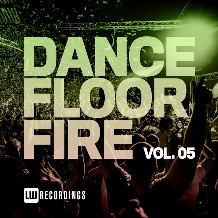 Dancefloor Fire (Vol. 05) [2020]