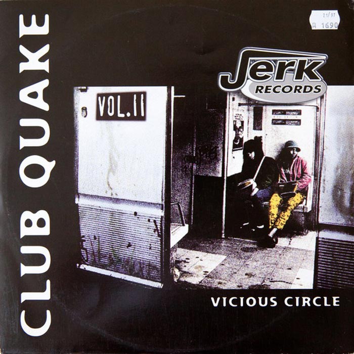 Club Quake - Vicious Circle