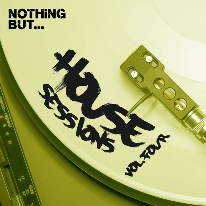 Nothing But... House Sessions (Vol. 4) [2017]