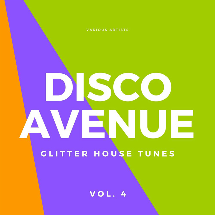 Disco Avenue (Glitter House Tunes) Vol. 4 [2020]