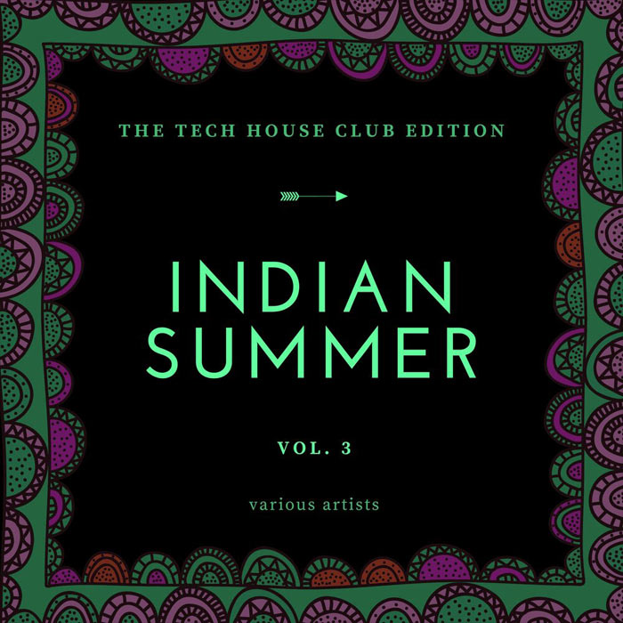 Indian Summer (The Tech House Club Edition) Vol. 3 [2020]