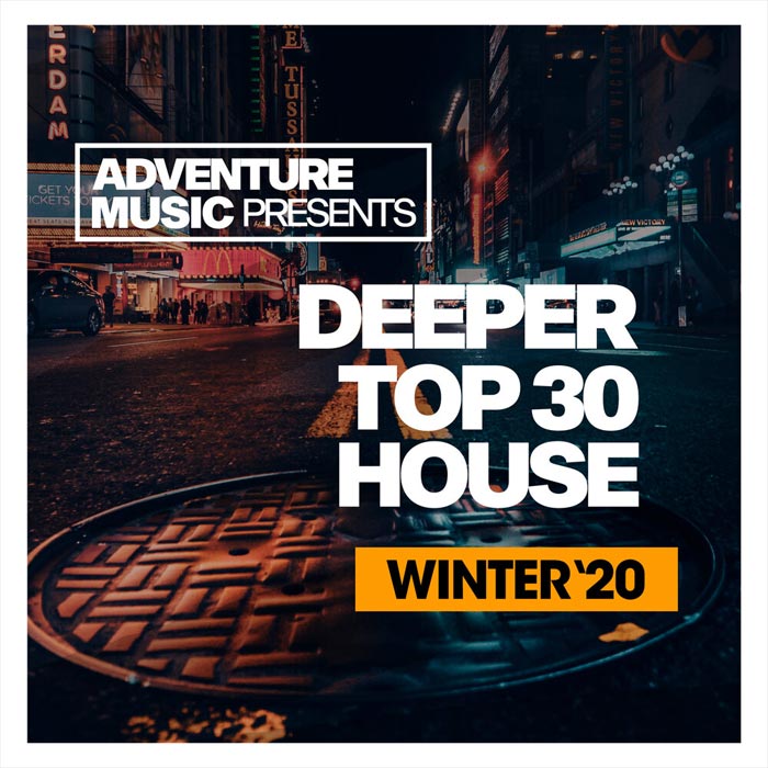 Deeper Top 30 House (Winter '20) [2020]