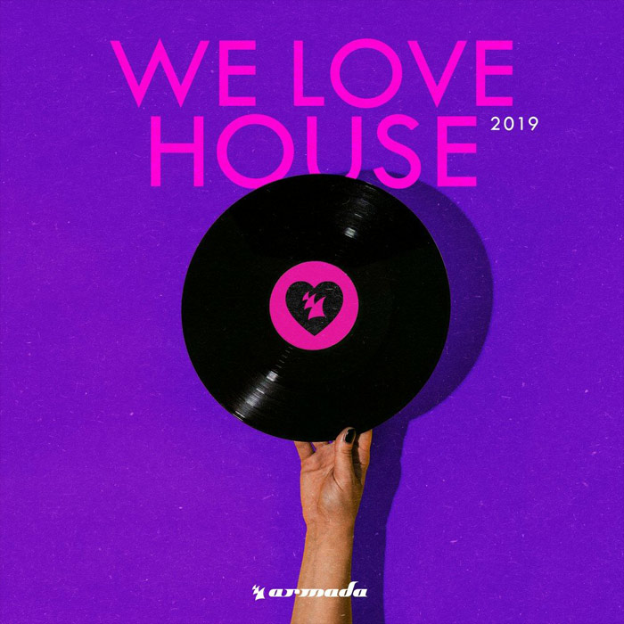 We Love House 2019 [2019]