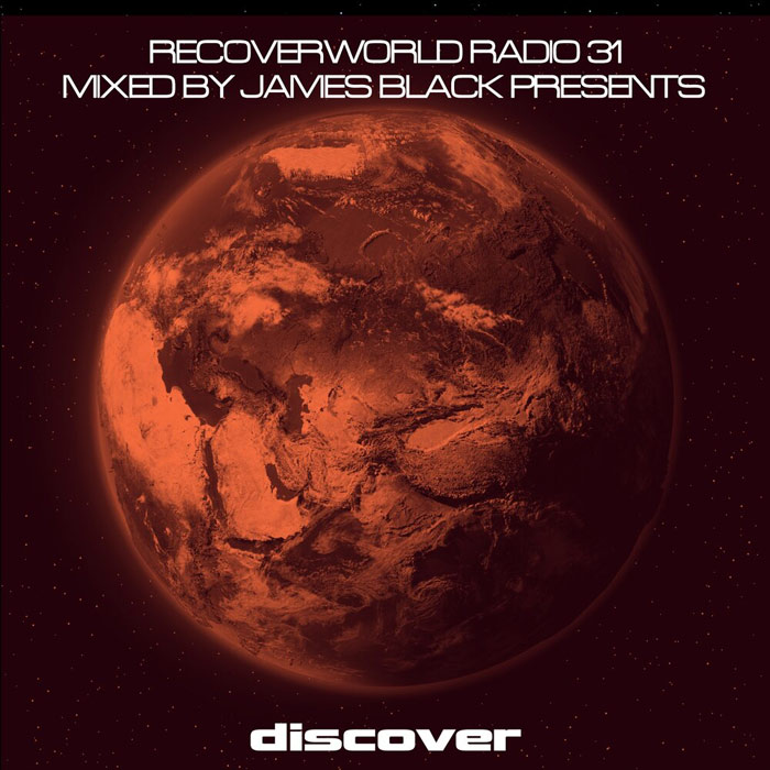 Recoverworld Radio 031 (mixed by James Black Presents) [2020]