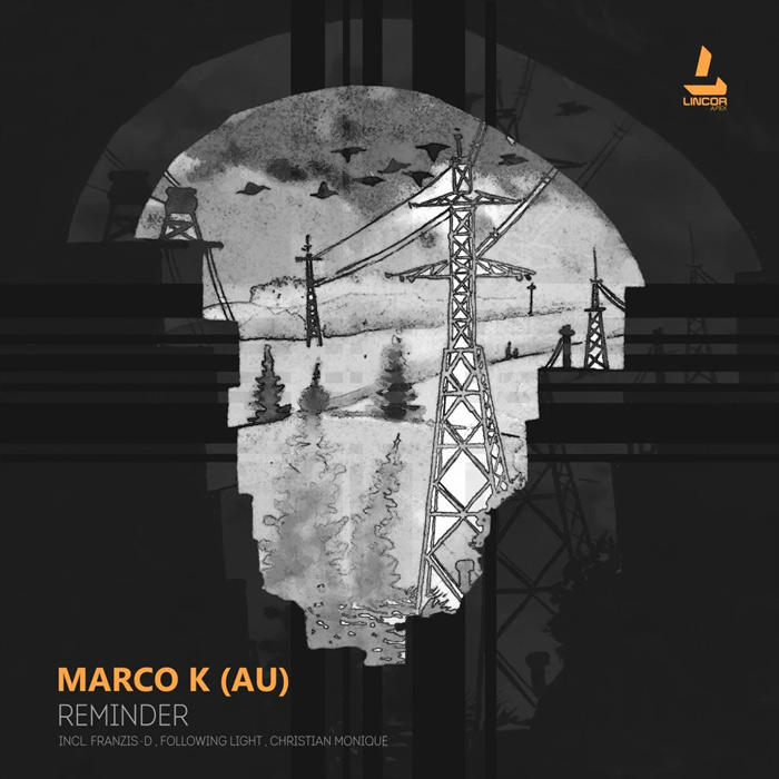 Marco K (AU) - Reminder (Christian Monique Remix)