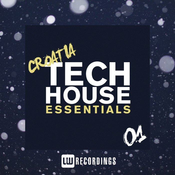 Croatia Tech House Essentials (Vol. 01) [2017]