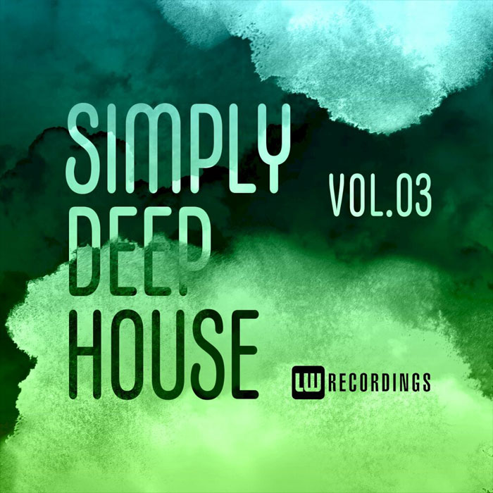 Simply Deep House (Vol. 03)