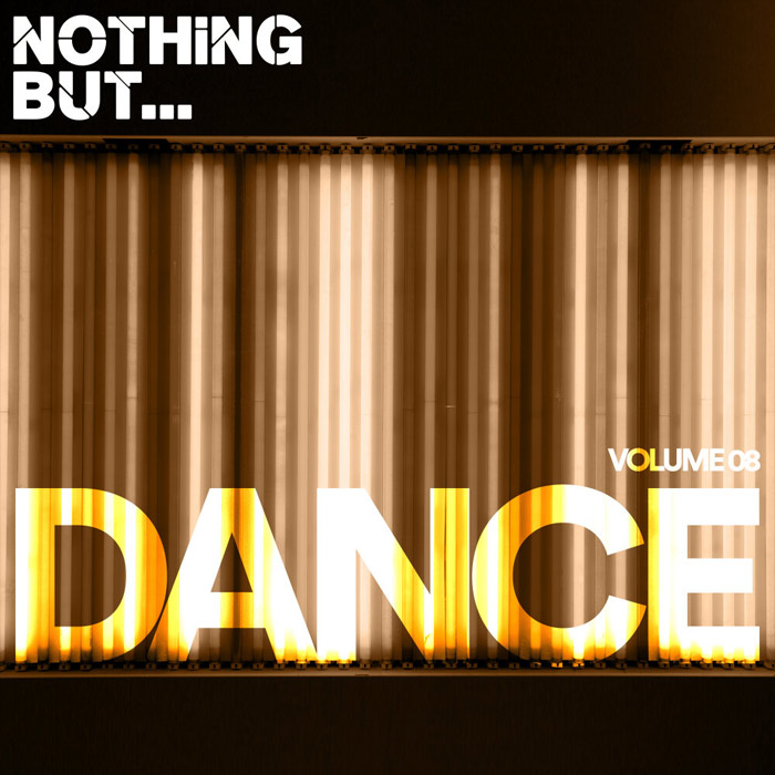 Nothing But... Dance (Vol. 08) [2018]