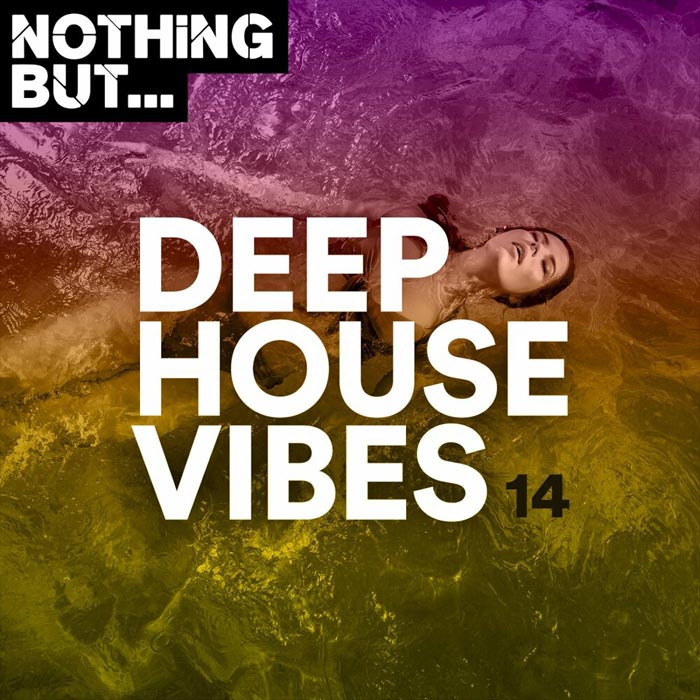 Nothing But... Deep House Vibes (Vol. 14) [2020]