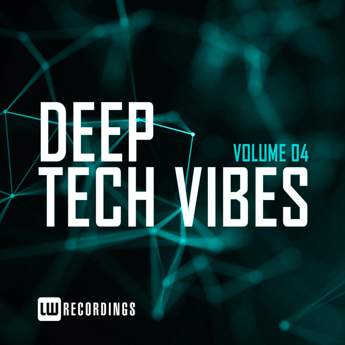 Deep Tech Vibes (Vol. 04) [2019]