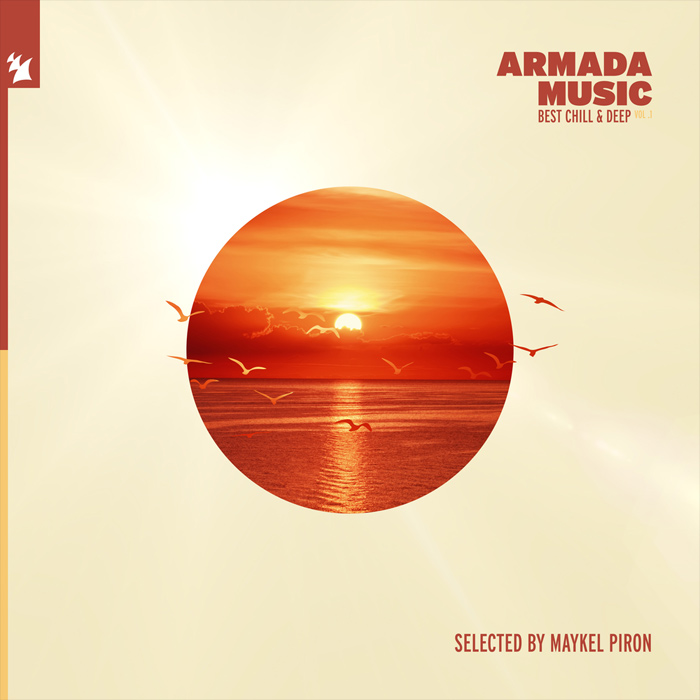 Armada Music: Best Chill & Deep Vol. 1 (Selected By Maykel Piron) [2020]