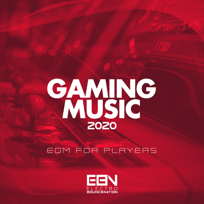 Gaming Music 2020 (EDM For Players) [2020]