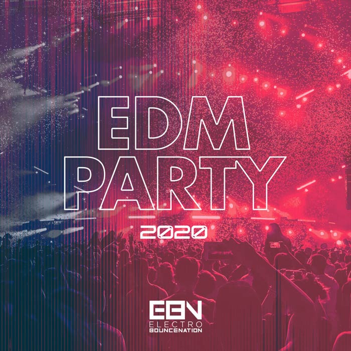 Electro Bounce Nation: EDM Party 2020 [2020]