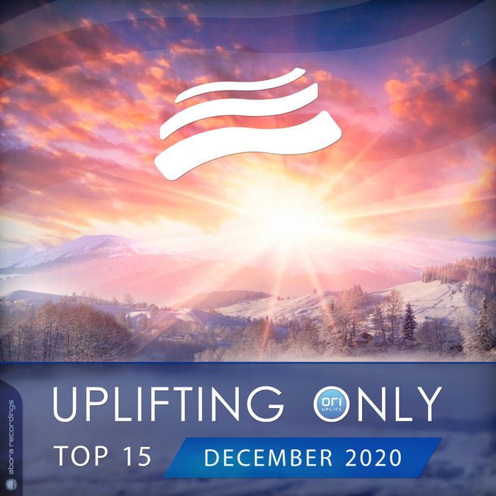 Uplifting Only Top 15 (December 2020) [2020]