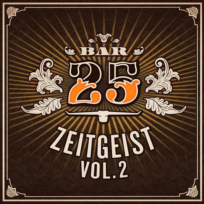 Bar 25 Music: Zeitgeist (Vol. 2) [2018]
