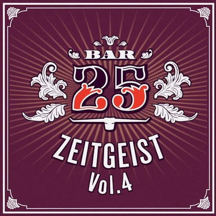 Bar 25 Music: Zeitgeist (Vol. 4) [2019]