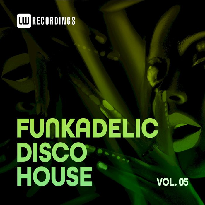 Funkadelic Disco House (Vol. 05) [2021]