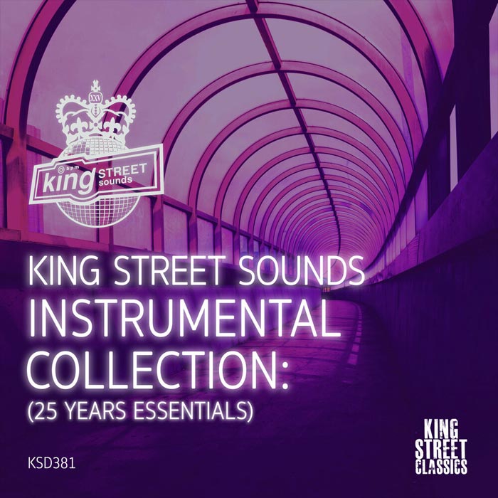 King Street Sounds: Instrumental Collection (25 Years Essentials) [2018]