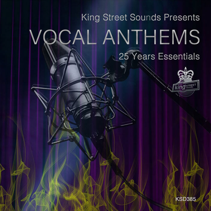 King Street Sounds Presents: Vocal Anthems (25 Years Essentials) [2018]
