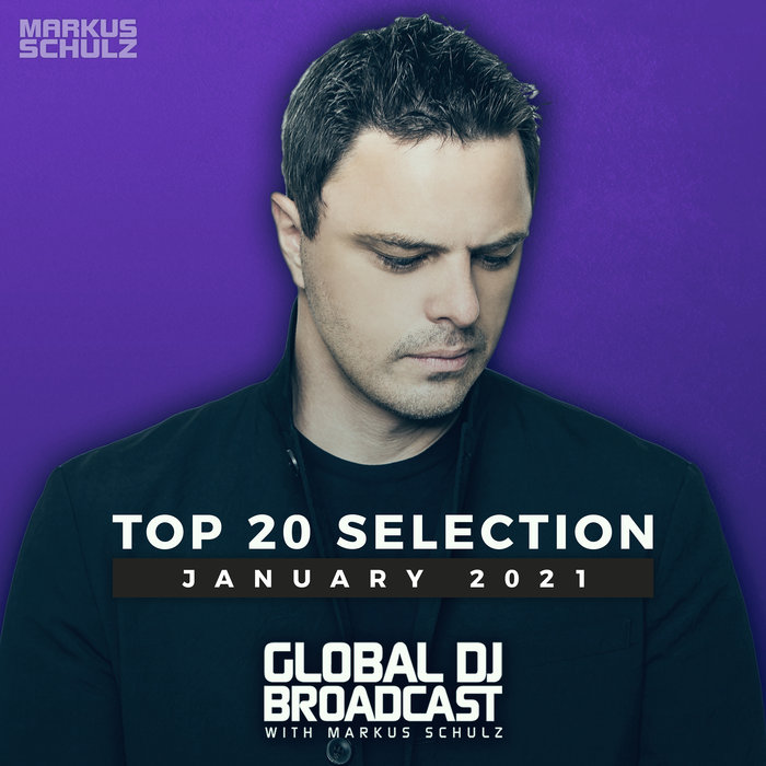 Global DJ Broadcast (Top 20 January 2021) [2021]