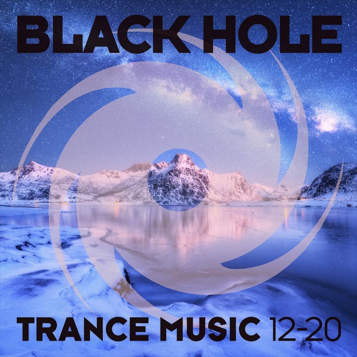 Black Hole Trance Music 12-20 [2020]
