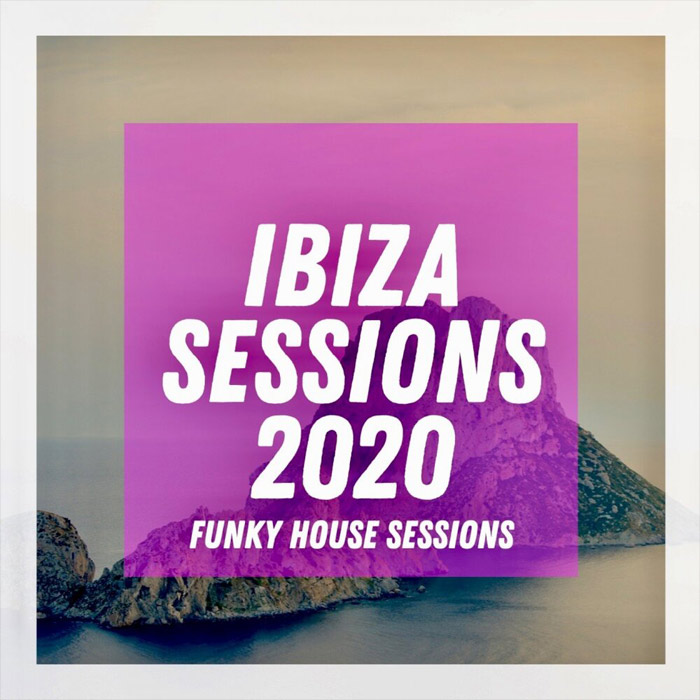Ibiza 2020 - Pornostar Sessions [2020]