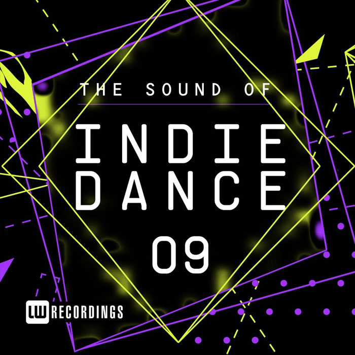 The Sound Of Indie Dance (Vol. 09) [2018]
