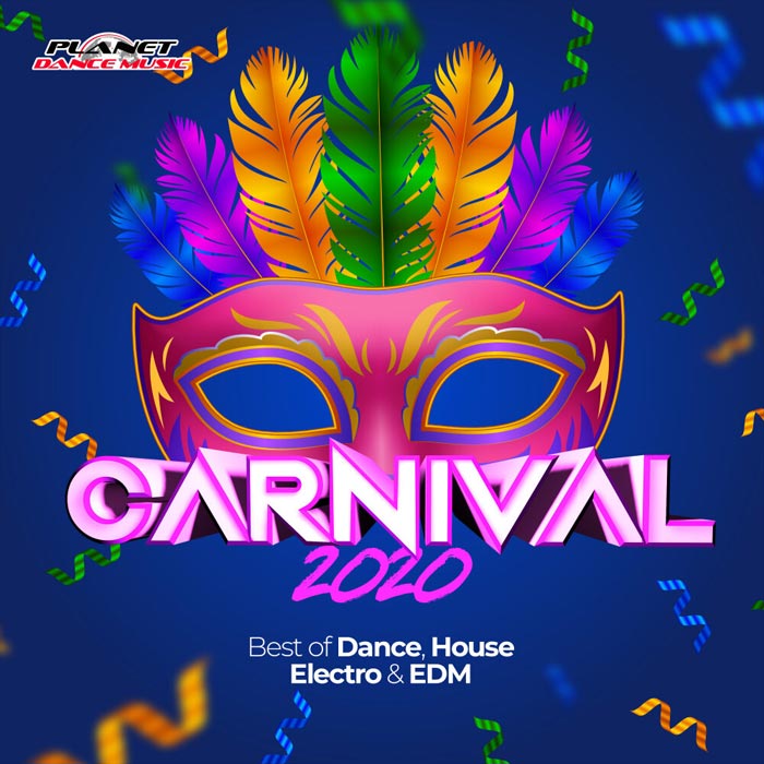 Carnival 2020 (Best Of Dance, House, Electro & EDM) [2020]
