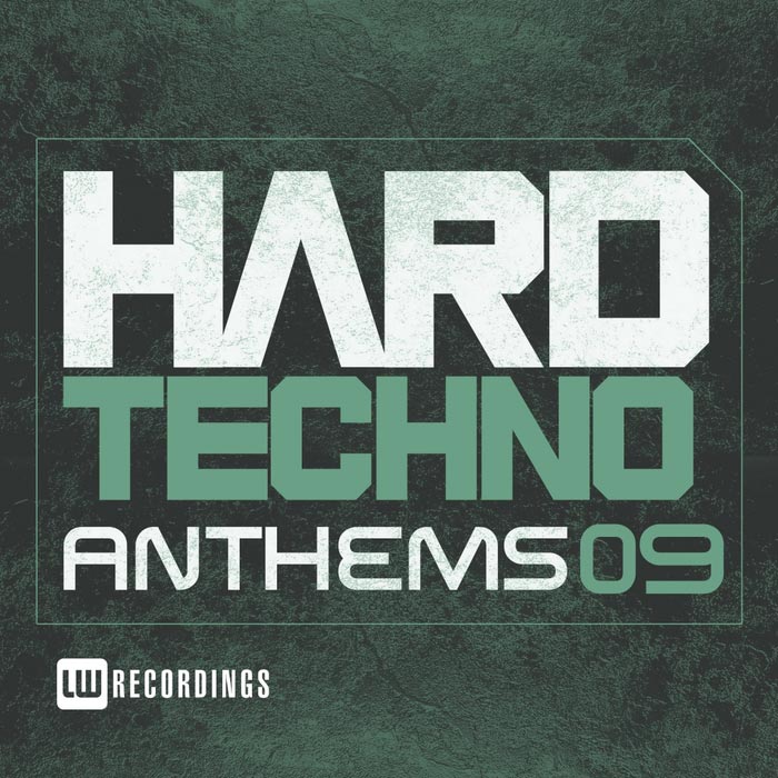 Hard Techno Anthems (Vol. 09)