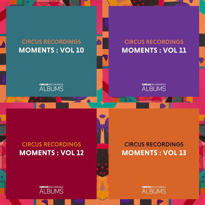 Circus Recordings: Moments (Vol. 10-13) [2021]