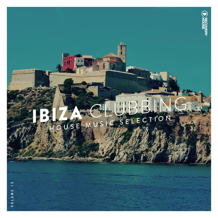 Ibiza Clubbing (Vol. 15) [2020]