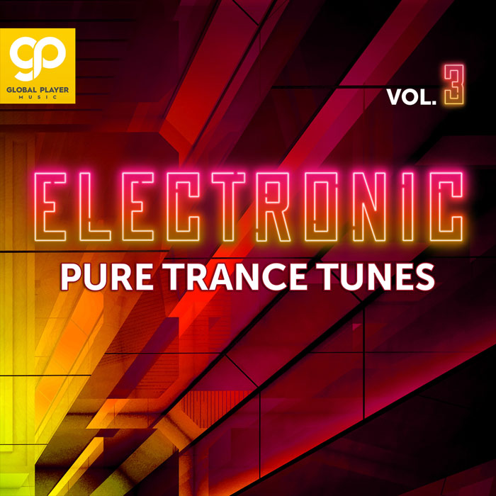 Electronic Pure Trance Tunes (Vol. 3)