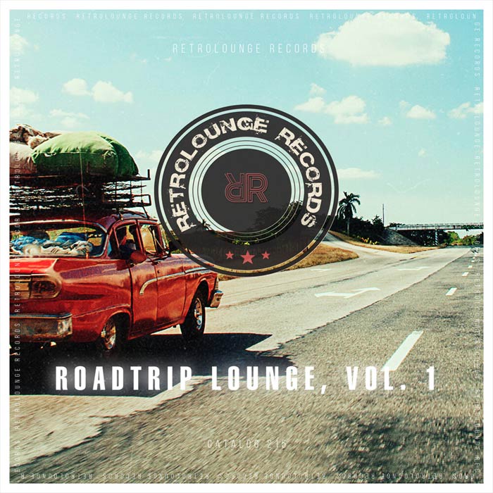 Roadtrip Lounge (Vol. 1) [2021]