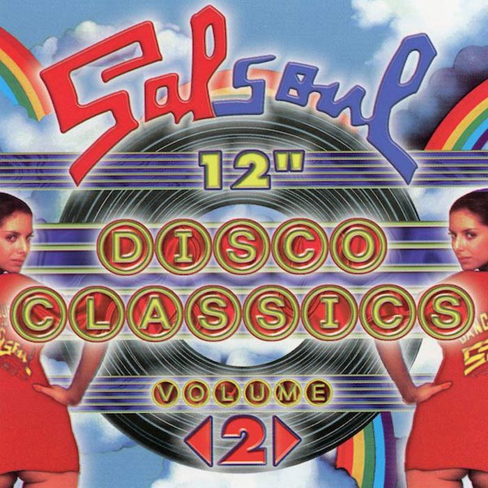 Salsoul 12'' Disco Classics (Vol. 2) [1999]
