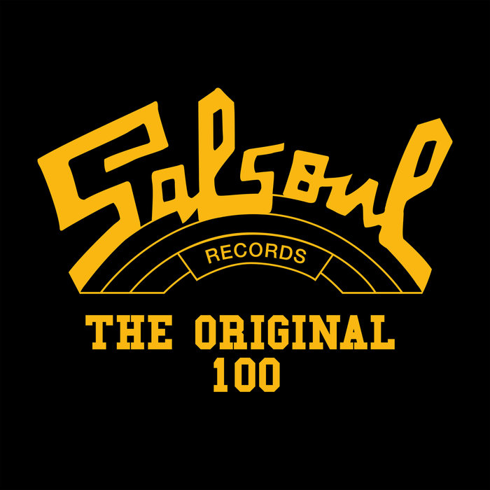 Salsoul Records: The Original 100 [2021]