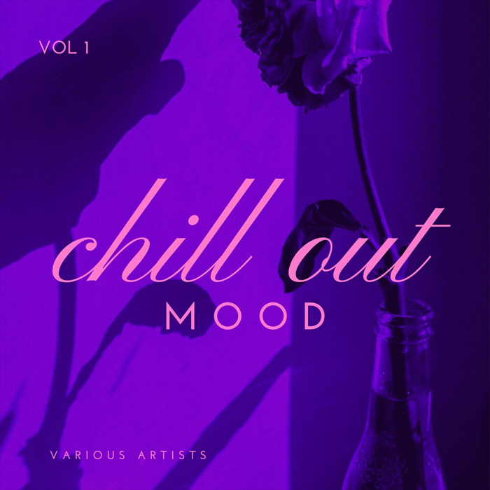 Chill Out Mood (Vol. 1)