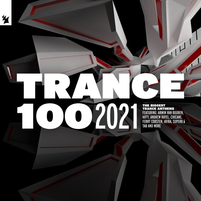 Armada Music Holland: Trance 100 (2021) [2021]