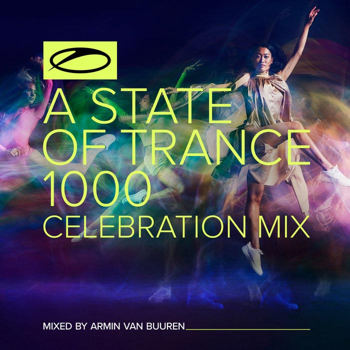 A State Of Trance 1000 (Celebration Mix) [2021]